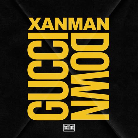 The Meaning Behind The Song: Gucci Down by Xanman